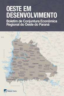 Oeste em Desenvolvimento - Boletim de Conjuntura Econômica Regional do Oeste do Paraná - 2014